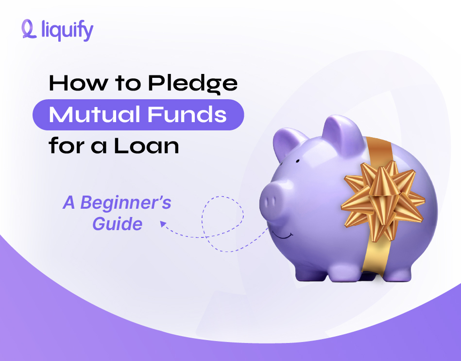 How to pledge mutual funds for a loan beginner guide banner with a piggy bank