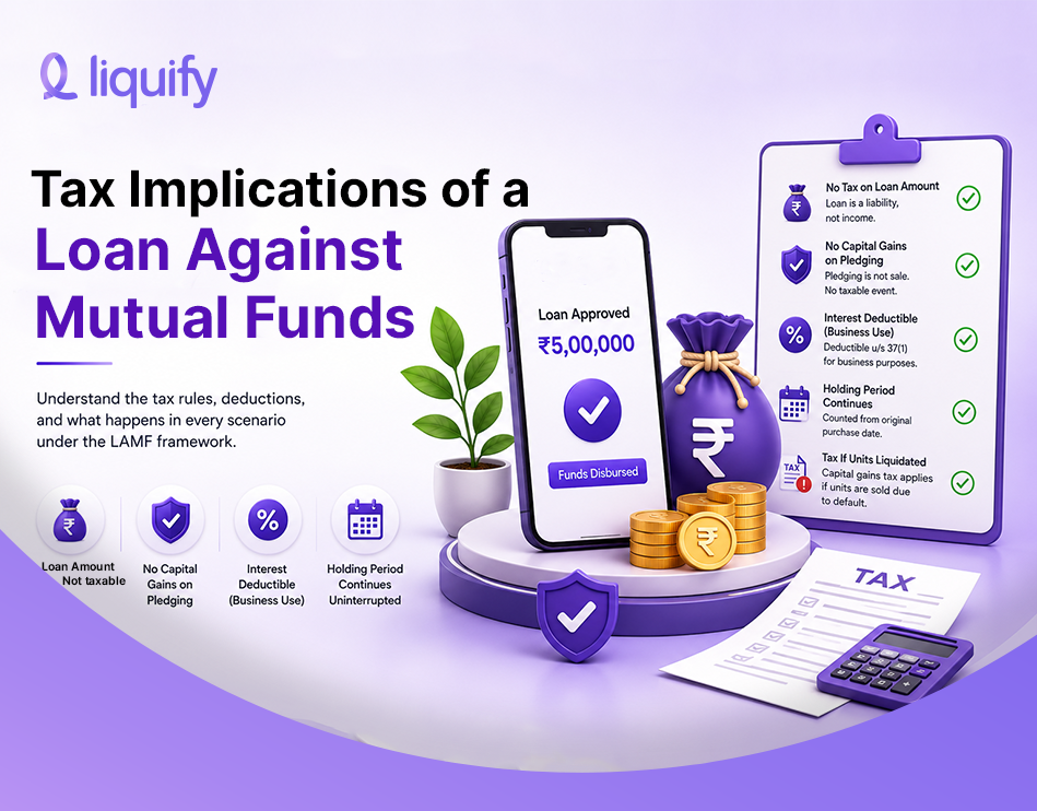 Tax implications of a loan against mutual funds infographic explaining loan taxation, capital gains, interest deductions, and tax rules for pledged mutual funds.