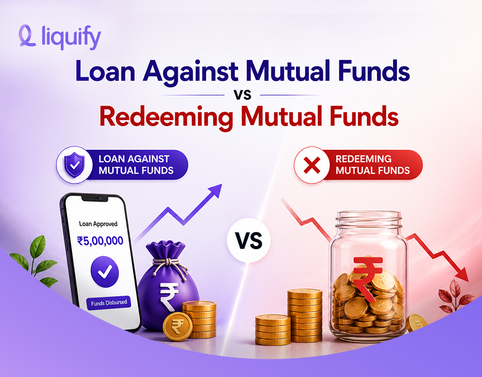 Loan against mutual funds vs redeeming mutual funds comparison highlighting portfolio retention, quick loan access, and avoiding investment liquidation.